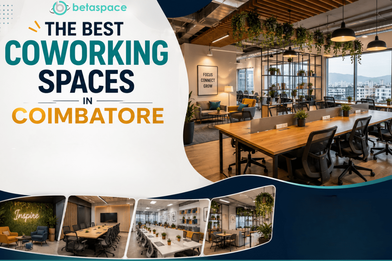 The Best Coworking Spaces in Coimbatore