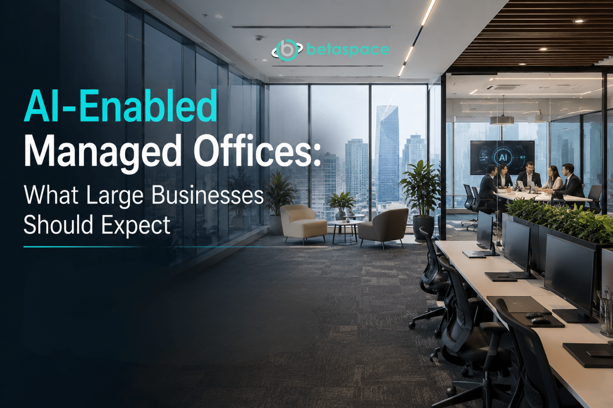 AI-Enabled Managed Offices: What Large Businesses Should Expect